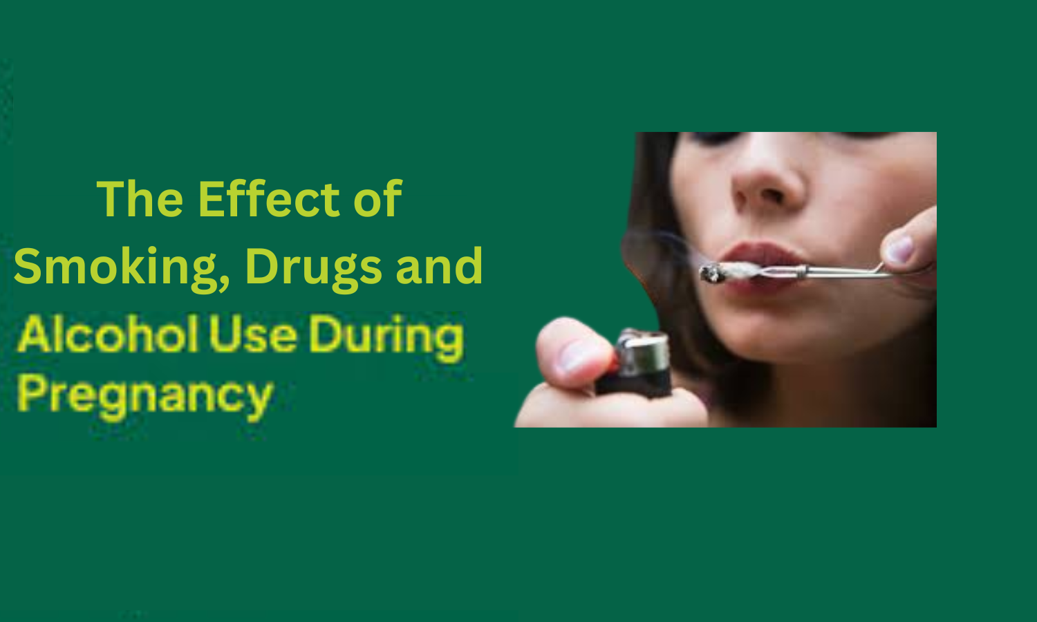 Risks during Pregnancy from Smoking, Alcohol, Drugs, & Medications