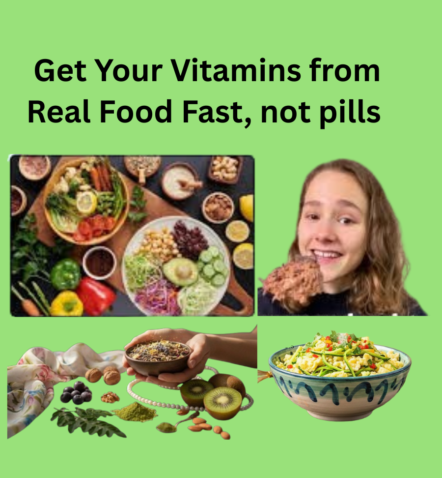 Beyond the Bottle: Get Your Vitamins from Real Food Fast